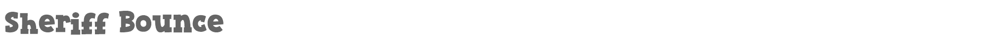Sample characters Sheriff Bounce Font